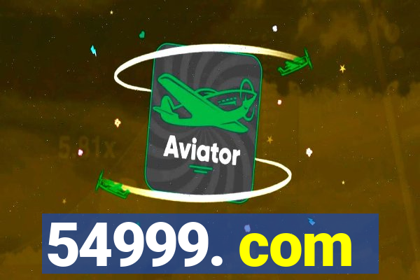 54999. com